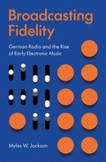 Cover: Broadcasting Fidelity - Princeton University Press