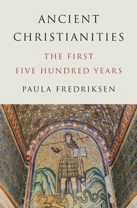 Abbildung von: Ancient Christianities - Princeton University Press