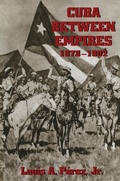 Cover: Cuba between Empires, 1878-1902 - Penguin Random House South Africa