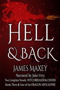 Cover: Hell & Back (Dragon Duologies, #2) - James Maxey