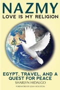 Cover: Nazmy - Love Is My Religion - Alchemical Healing Arts