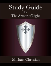 Enlarge image Cover: Study Guide for The Armor of Light - Twin Pillars Press