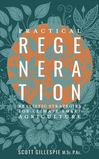 Enlarge image Cover: Practical Regeneration - FriesenPress