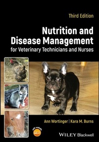 Abbildung von: Nutrition and Disease Management for Veterinary Technicians and Nurses - Wiley