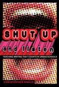Cover: Shut Up and Listen - Peter Lang Verlag