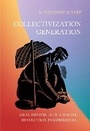 Cover: Collectivization Generation - Cornell University Press