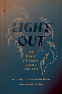 Abbildung von: "Light Out" and Modern Vietnamese Stories, 1930-1954 - Northern Illinois University Press
