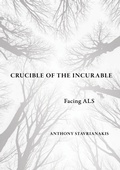 Cover: Crucible of the Incurable - Cornell University Press