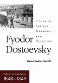 Cover: Fyodor Dostoevsky-Darkness and Dawn (1848-1849) - Cornell University Press