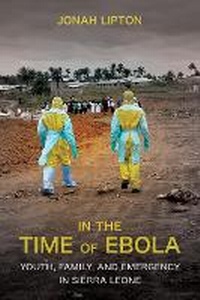 Enlarge image Cover: In the Time of Ebola - Cornell University Press