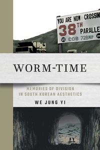 Abbildung von: Worm-Time - Cornell University Press