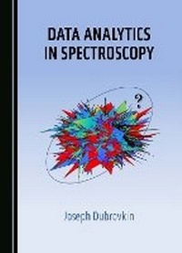 Abbildung von: Data Analytics in Spectroscopy - Cambridge Scholars Publishing