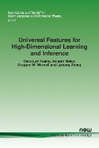 Enlarge image Cover: Universal Features for High-Dimensional Learning and Inference - now publishers Inc