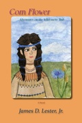 Cover: Corn Flower - Sunstone Press