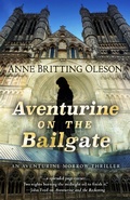 Cover: Aventurine on the Bailgate (An Aventurine Morrow Thriller, #2) - Encircle Publications
