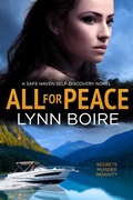Cover: All for Peace (The Safe Haven Series, #3) - Lynn Boire