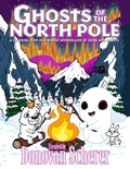 Cover: Ghosts of the North Pole - Studio Moonfall