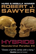 Cover: Hybrids (The Neanderthal Parallax, #3) - SFWRITER.COM Inc.