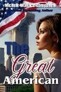 Cover: The Great American - Michele Wallace Campanelli