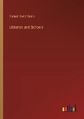 Cover: Libraries and Schools - Outlook Verlag
