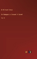 Cover: On Dangerous Ground. A Novel - Outlook Verlag