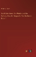 Cover: South Side Views. Dr. Whedon and the Fathers. Also, Dr. Haygood's "Our Brother in Black." - Outlook Verlag