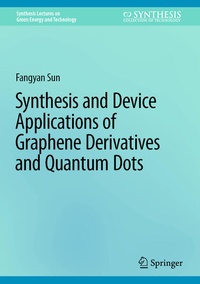 Enlarge image Cover: Synthesis and Device Applications of Graphene Derivatives and Quantum Dots - Springer