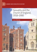 Cover: Sexuality and the Church of England, 1918-1980 - Palgrave Macmillan
