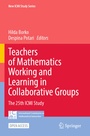 Cover: Teachers of Mathematics Working and Learning in Collaborative Groups - Springer