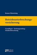 Cover: Betriebsunterbrechungsversicherung - Verlag &Ouml;sterreich