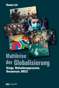 Abbildung von: Multikrise der Globalisierung - Metropolis