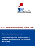 Cover: Digitalisierung in der Administration - Projekte &ouml;sterreichischer Hochschulen 2020-2024 - BoD - Books on Demand