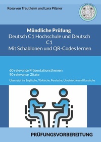 Abbildung von: Mündliche Prüfung Deutsch C1 Hochschule und C1 * Mit Schablonen Lernen - Books on Demand