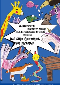 Abbildung von: Dr. Krummbein, Inspektor Assago und die tierischen Freunde ermitteln - Books on Demand