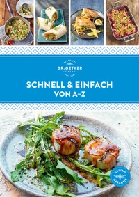 Abbildung von: Schnell & einfach von A-Z - Dr. Oetker - ein Verlag der Edel Verlagsgruppe