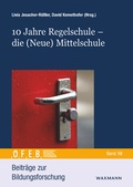 Cover: 10 Jahre Regelschule - die (Neue) Mittelschule - Waxmann