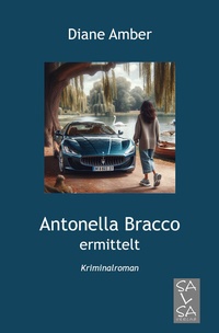 Abbildung von: Antonella Bracco ermittelt - Britta Voß Salsa Verlag