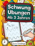 Cover: Schwung&uuml;bungen Ab 3 Jahren - Schwung&uuml;bungen Ab 3 Jahren