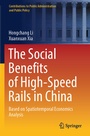 Cover: The Social Benefits of High-Speed Rails in China - Springer