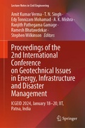 Cover: Proceedings of the 2nd International Conference on Geotechnical Issues in Energy, Infrastructure and Disaster Management - Springer