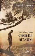 Cover: vamos fazer uma casa na &aacute;rvore - Grupo Editorial Atl&acirc;ntico