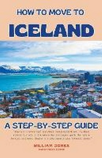 Abbildung von: How to Move to Iceland - Mamba Press