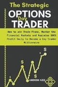 Cover: The Strategic Options day Trader - Rose Gordons