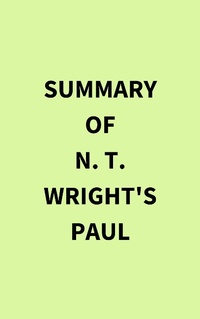 Abbildung von: Summary of N. T. Wright's Paul - IRB Media