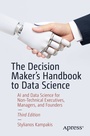 Cover: The Decision Maker's Handbook to Data Science - APress