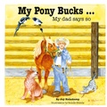 Cover: My Pony Bucks - NO BS BOOKS