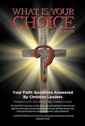 Cover: What Is Your Choice? - Christian Faith Publishing, Inc.