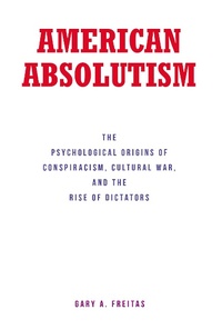 Abbildung von: AMERICAN ABSOLUTISM - Fulton Books, Inc.