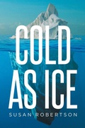 Cover: Cold as Ice - Newman Springs
