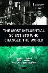 Enlarge image Cover: The Most Influential Scientists Who Changed the World - Nova Science Publishers Inc
